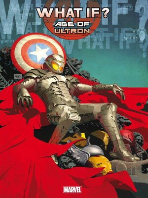 cover image of What If? Age Of Ultron
